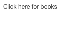 Click here for books